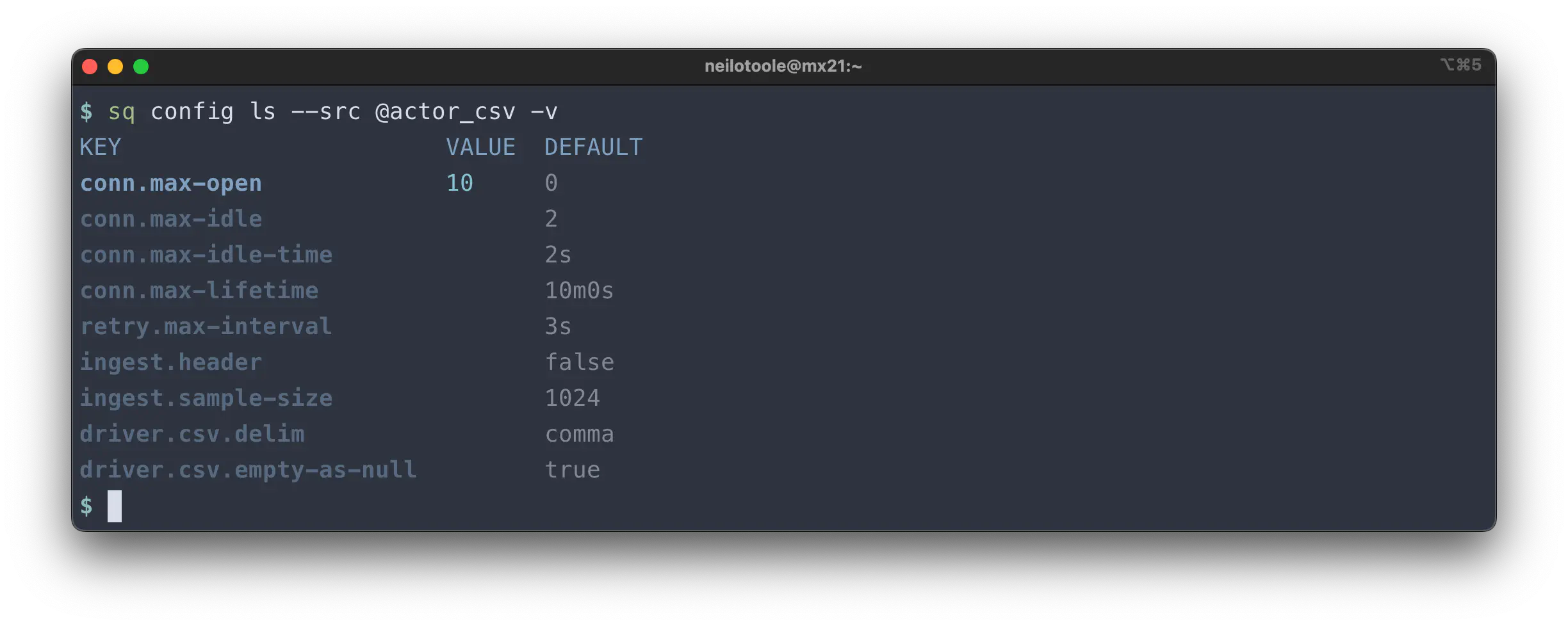 sq config ls &ndash;src @actor_csv -v