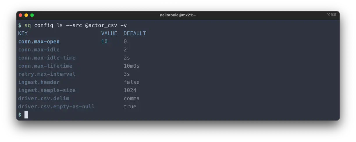 sq config ls &ndash;src @actor_csv -v